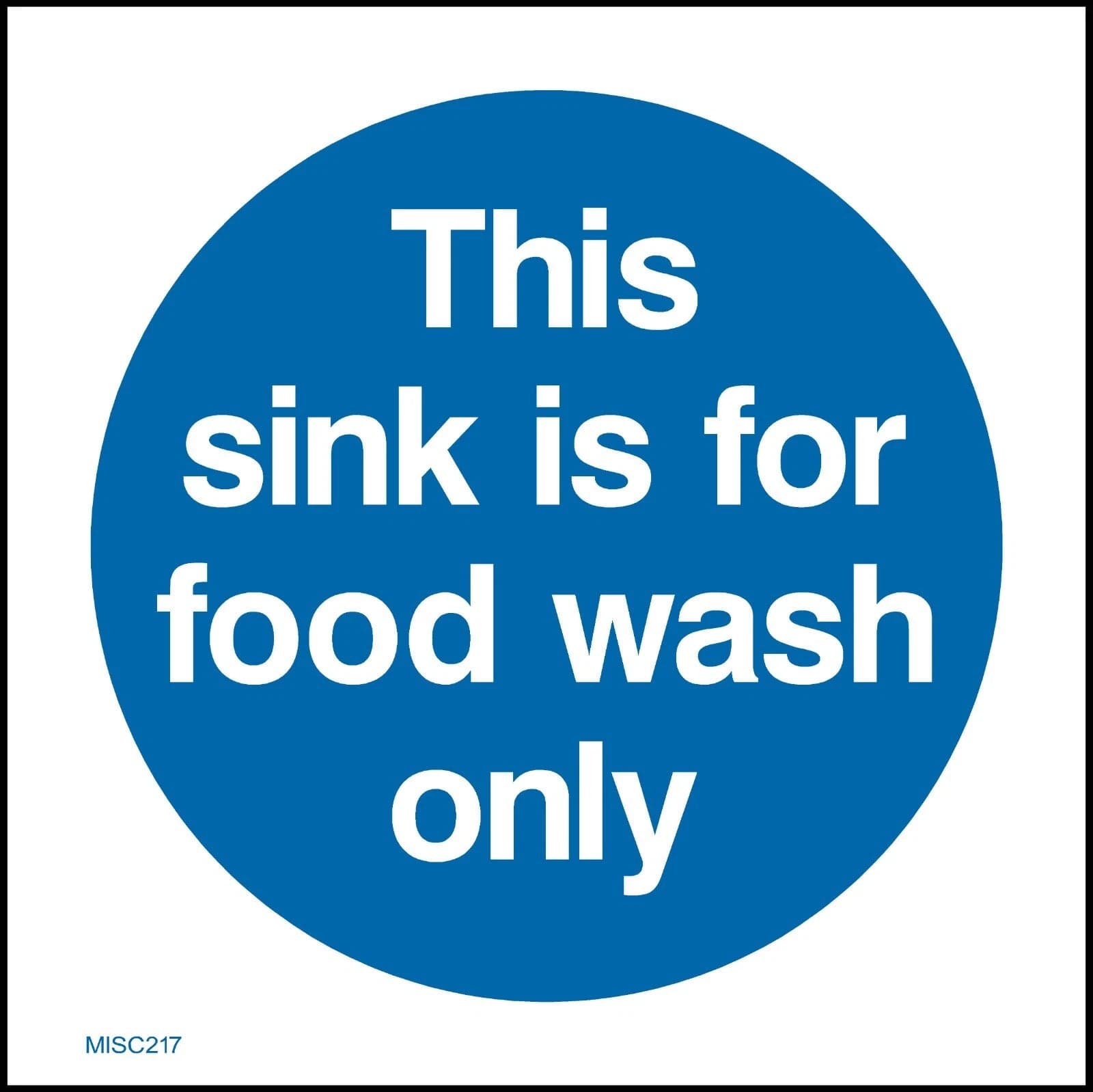 "This Sink For Food Wash Only" Food Safety Sticker x1 (NCE3179) — image 1